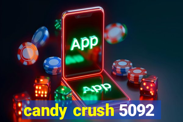 candy crush 5092