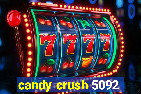 candy crush 5092