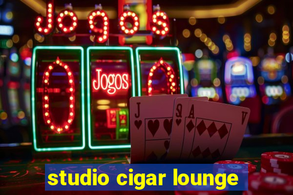 studio cigar lounge