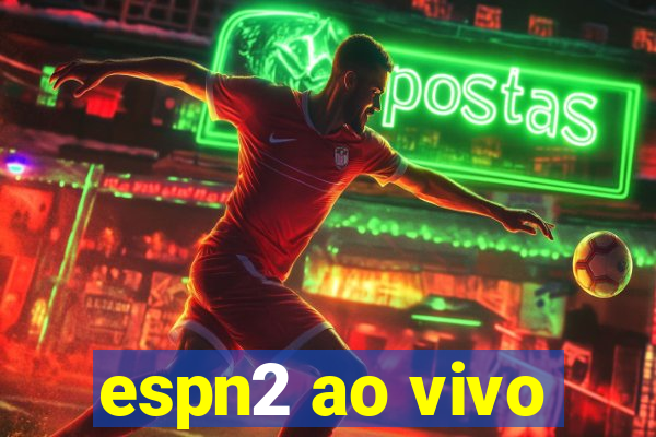 espn2 ao vivo