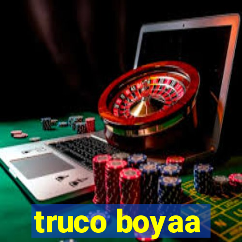 truco boyaa