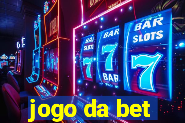 jogo da bet