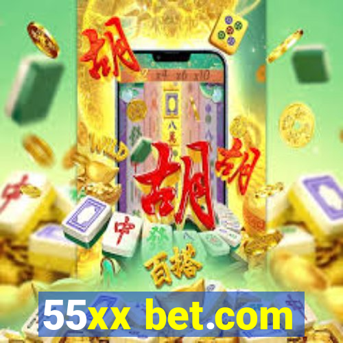 55xx bet.com