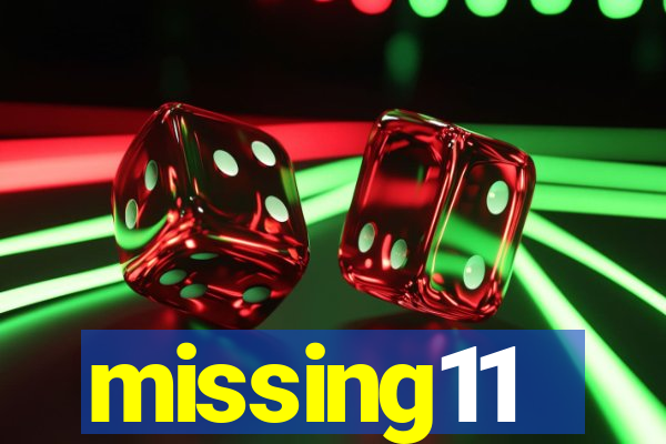 missing11