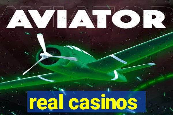 real casinos