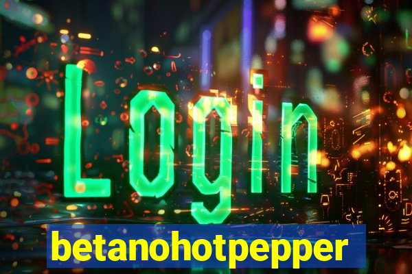 betanohotpepper