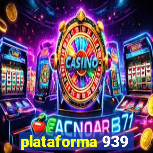 plataforma 939