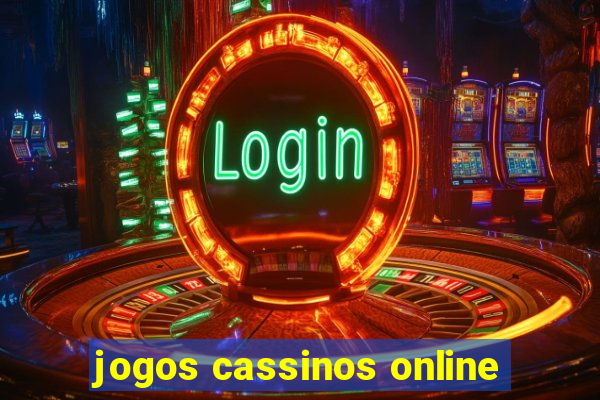 jogos cassinos online