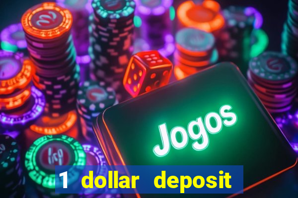 1 dollar deposit casino ontario