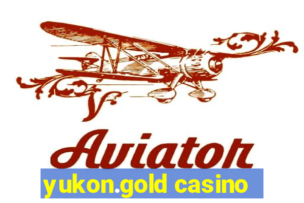 yukon.gold casino