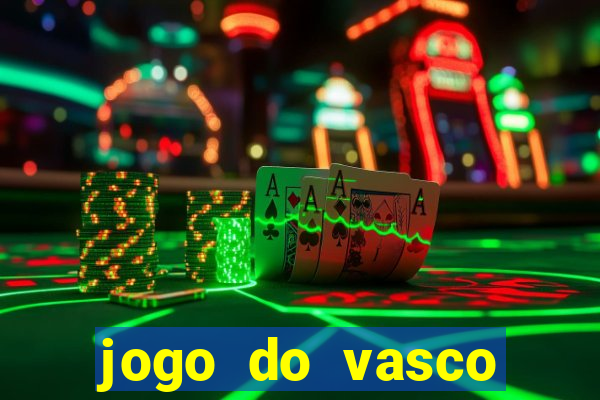 jogo do vasco online globo