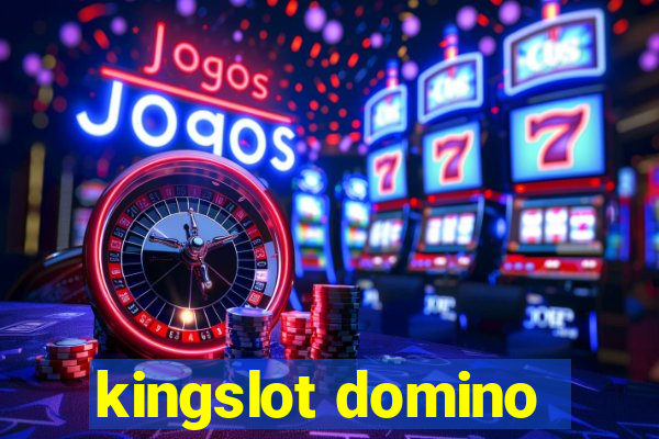 kingslot domino