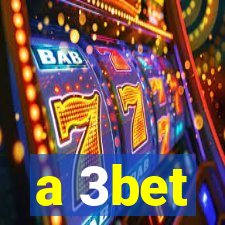 a 3bet