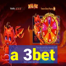 a 3bet