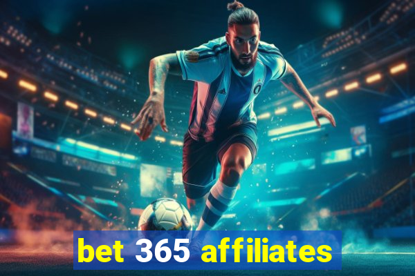 bet 365 affiliates