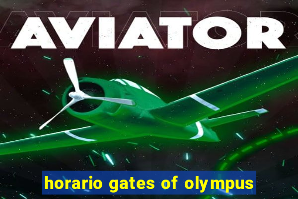 horario gates of olympus