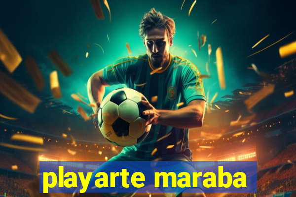 playarte maraba