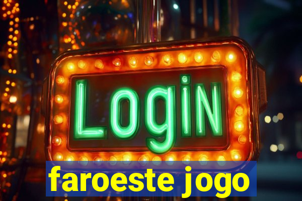 faroeste jogo