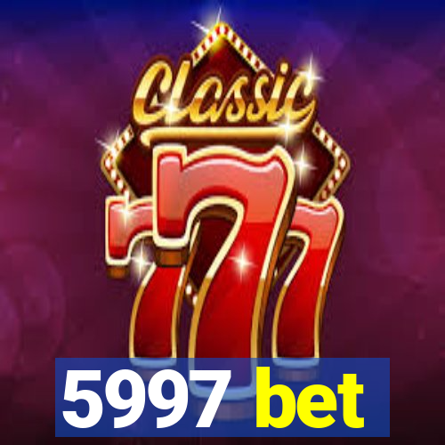 5997 bet