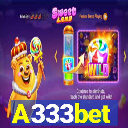 A333bet