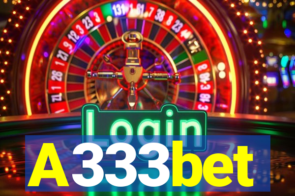 A333bet