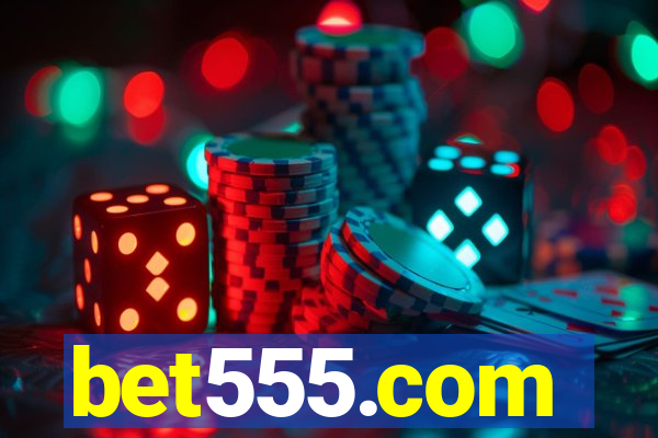 bet555.com