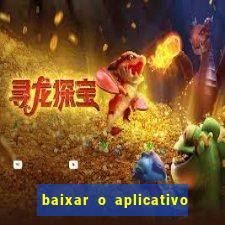 baixar o aplicativo do jogo