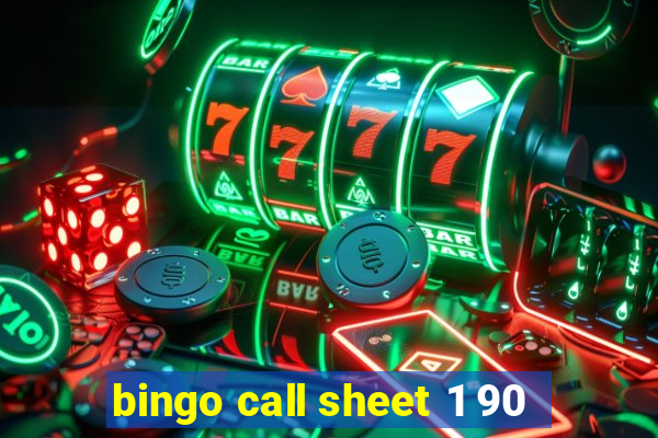 bingo call sheet 1 90