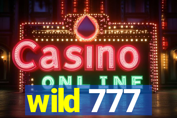 wild 777