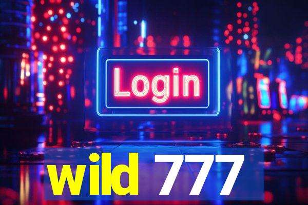 wild 777