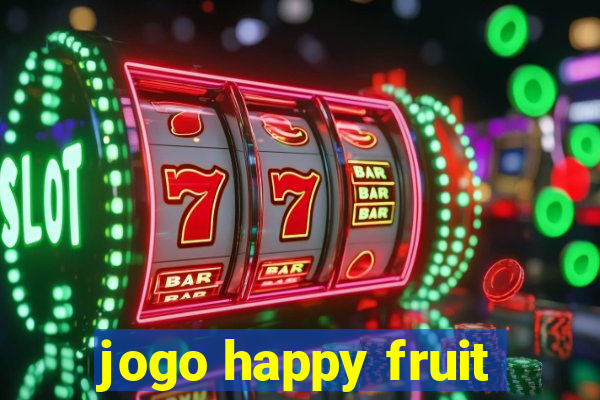 jogo happy fruit