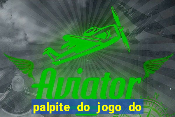 palpite do jogo do bicho de hoje kaledri