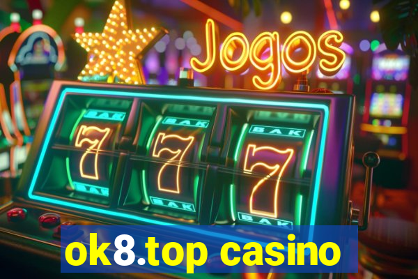 ok8.top casino