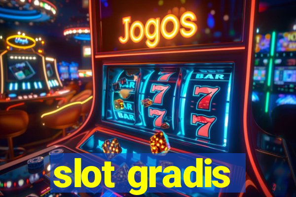 slot gradis