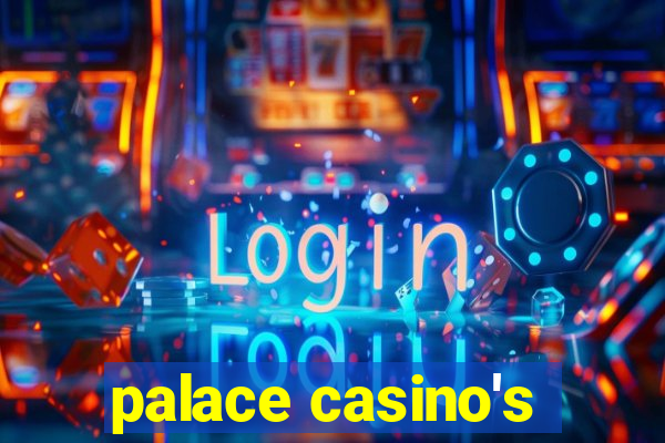 palace casino's