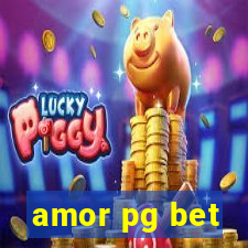 amor pg bet