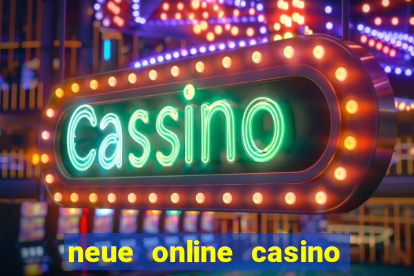 neue online casino no deposit bonus