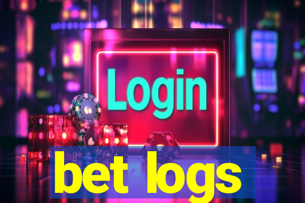 bet logs