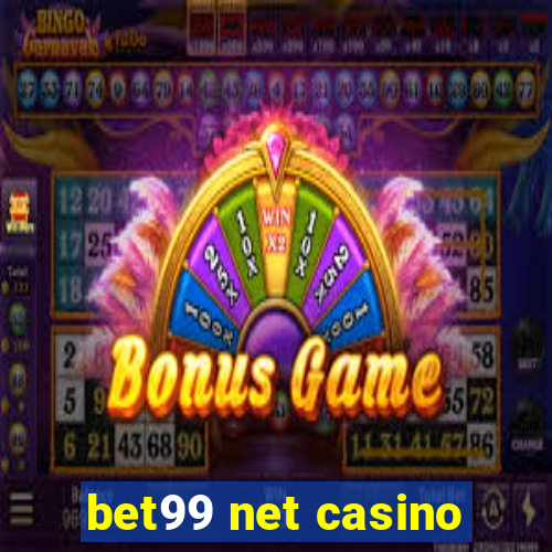 bet99 net casino