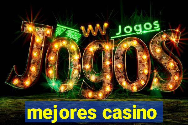 mejores casino