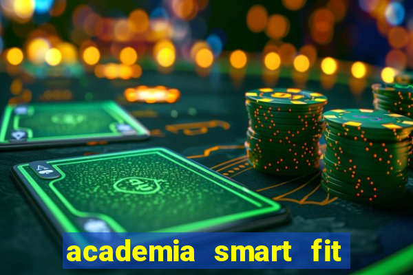 academia smart fit casa verde