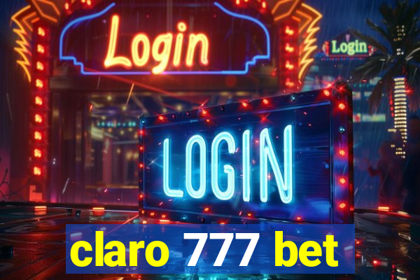 claro 777 bet