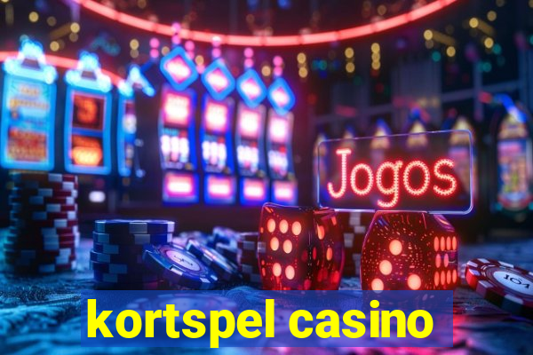 kortspel casino