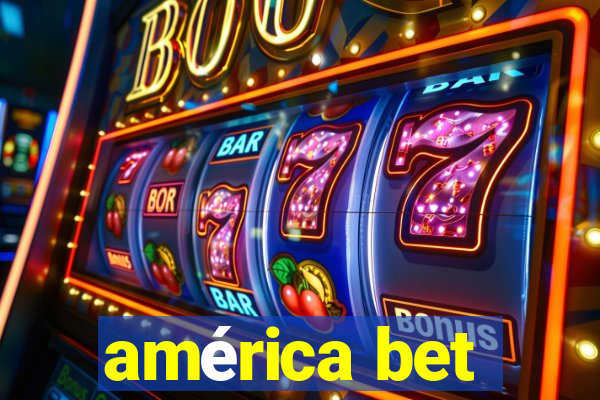 américa bet