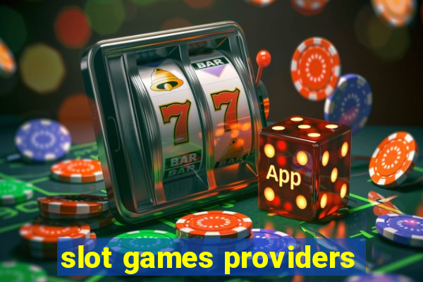 slot games providers