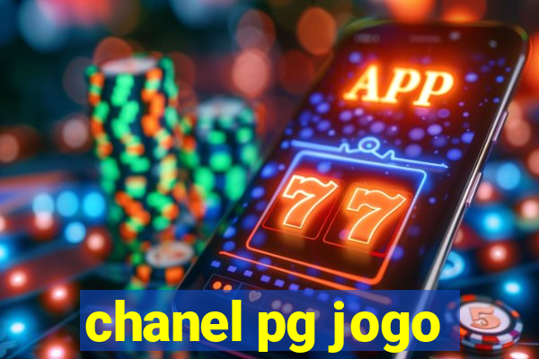 chanel pg jogo