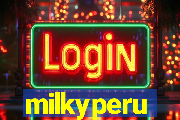 milkyperu