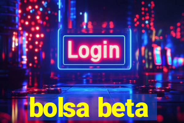 bolsa beta