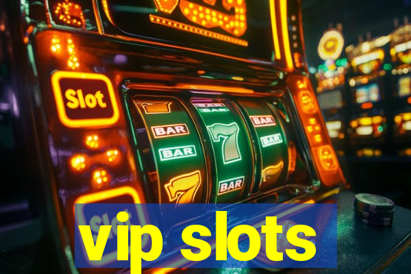 vip slots