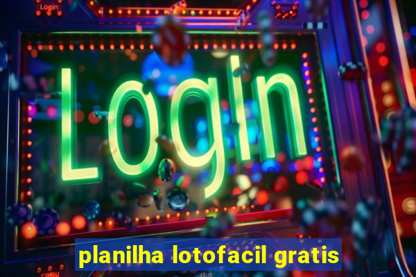 planilha lotofacil gratis